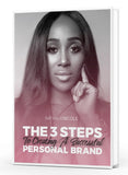3 STEPS TO CREATING A SUCCESSFUL PERSONAL BRAND EBOOK