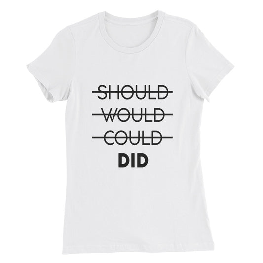SHE DID FIT T-SHIRT